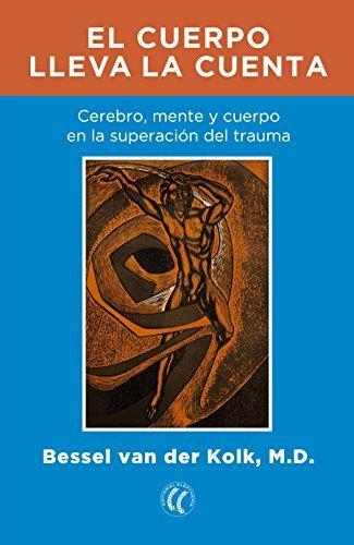 El cuerpo lleva la cuenta audiolibro gratis