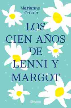 Los Cien Años De Lenni Y Margot audiolibro gratis