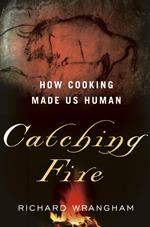Catching Fire by Richard W. Wrangham free audiobook