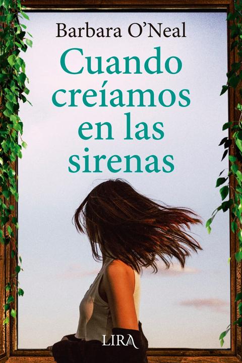 Cuando creíamos en las sirenas audiolibro gratis