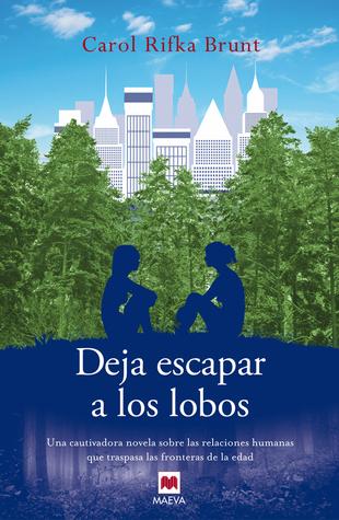 Deja escapar a los lobos audiolibro gratis