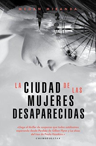 La ciudad de las mujeres desaparecidas audiolibro gratis