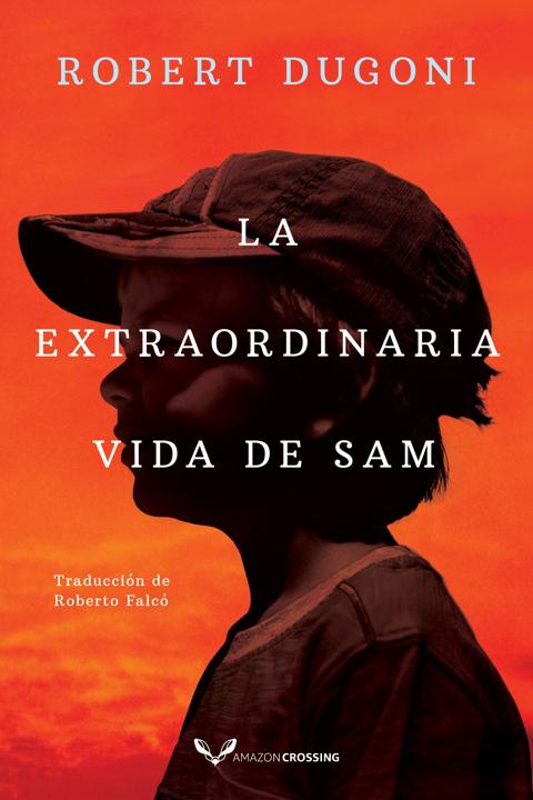 La extraordinaria vida de Sam audiolibro gratis
