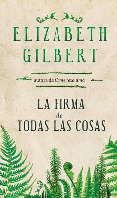 La firma de todas las cosas audiolibro gratis