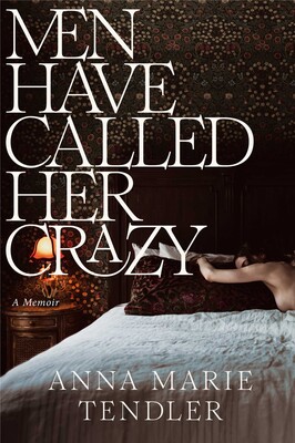 Men Have Called Her Crazy free audiobook